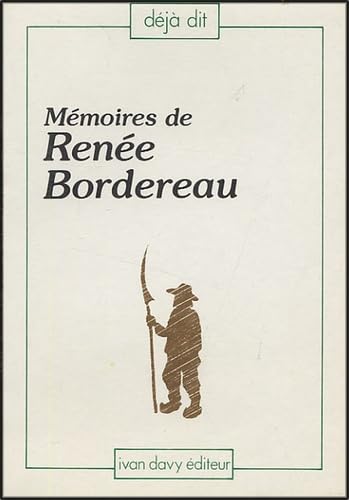 Mémoires de Renée Bordereau dite Langevin 9782867500008