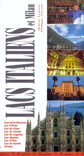 Le Guide des grands lacs italiens et de Milan 9782719103913