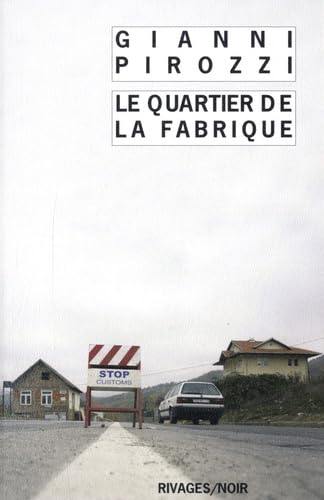 Le quartier de la fabrique 9782743620301