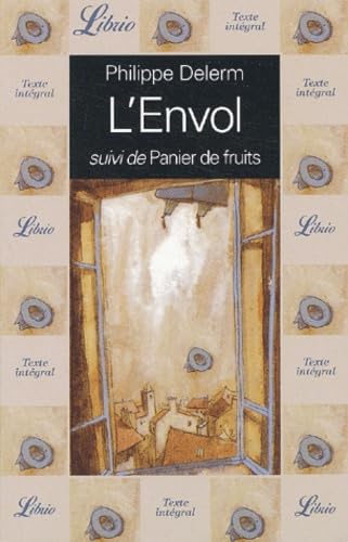 L'envol: SUIVI DE : PANIER DE FRUITS 9782290316931