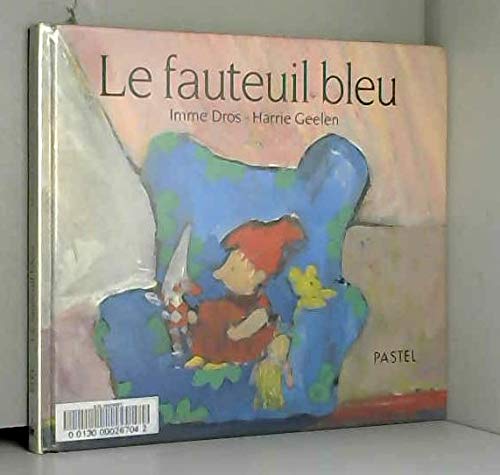 Le Fauteuil bleu 9782211057530