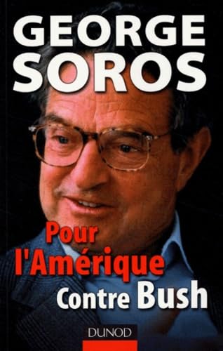 Pour l'Amérique contre Bush 9782100076741