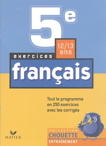 Chouette Entraînement : Français, 5e - 12-13 ans (+ corrigés) 9782218739774