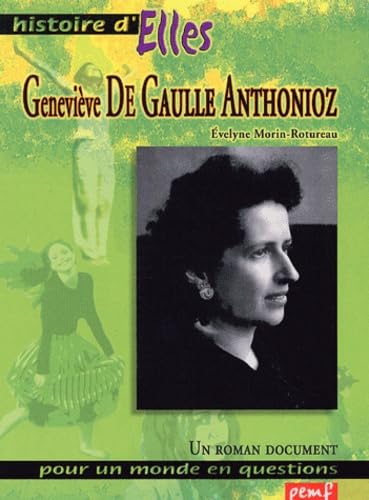 Geneviève de Gaulle-Anthonioz 9782845265035