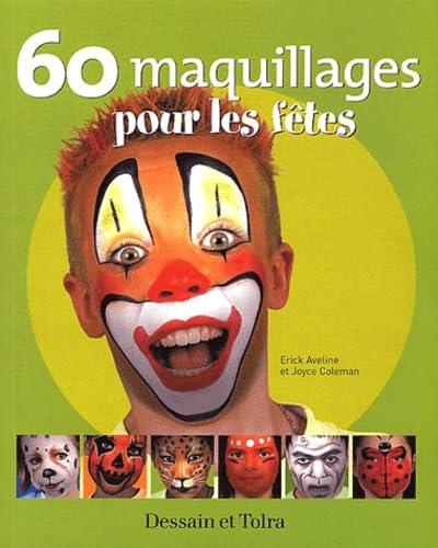 60 maquillages pour les fêtes 9782047200520