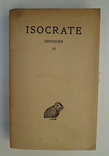 Isocrate: Discours: Tome III