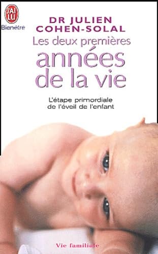Les deux premières années de la vie 9782290337158