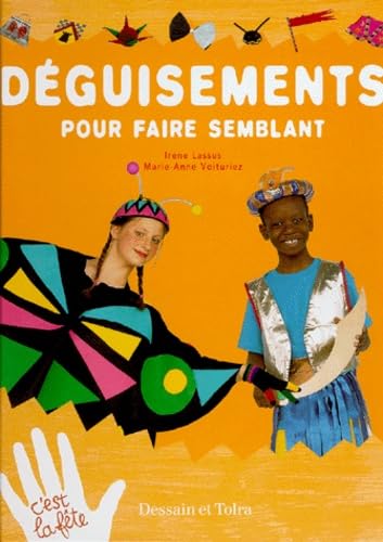 Déguisements pour faire semblant 9782040217532