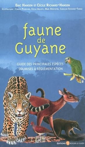 Faune de guyane 9782951439610