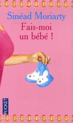 Fais-moi un bébé ! 9782266151771