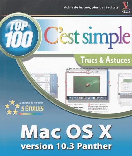 Top 100 c'est simple : Mac OS X 10.3 Panther 9782844275998