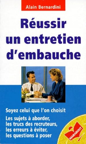 Réussir un entretien d'embauche 9782501017794