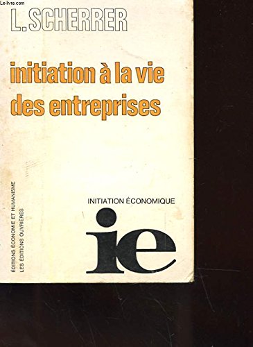 INITIATION A LA VIE DES ENTREPRISES