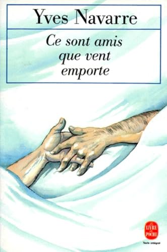 Ce sont amis que vent emporte 9782253064947