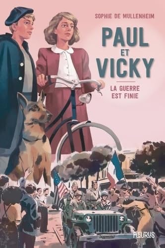 Paul et Vicky. La guerre est finie 9782215194217