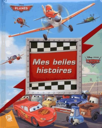 CARS / PLANES - MES BELLES HISTOIRES 9781450893664