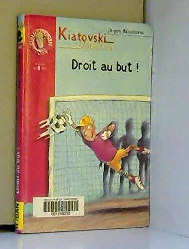 Kiatovski détective : Droit au but ! 9782012003071