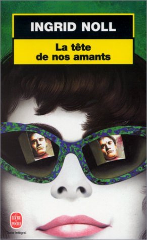 La Tête de nos amants 9782253170860