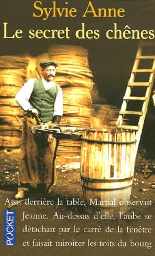 Le secret des chênes 9782266104302