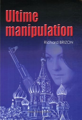 Ultime manipulation 9782848251431