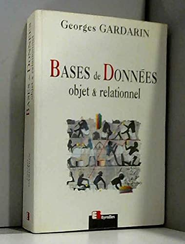 Bases de données - objet & relationnel 9782212090604