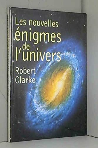Les nouvelles énigmes de l'univers 9782702851333