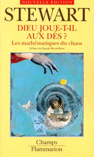 Dieu joue-t-il aux dés ? Les mathématiques du chaos 9782080814111