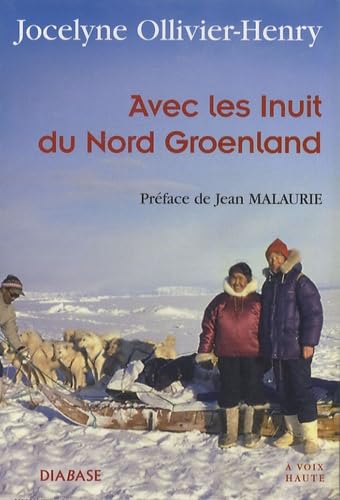 Avec les Inuit du Nord Groenland 9782911438523