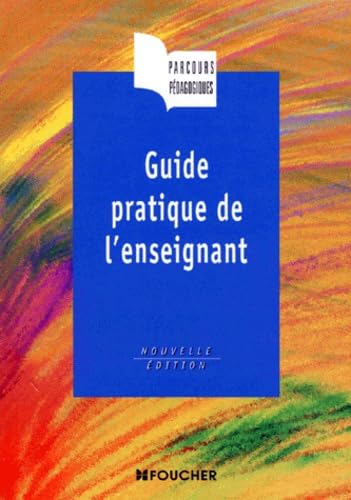 Guide pratique de l'enseignant 9782216033089