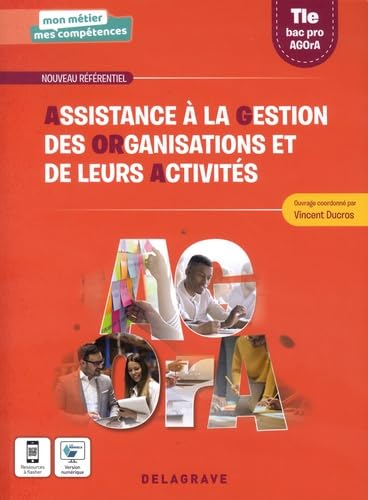 Mon métier, mes compétences - Assistance à la gestion des organisations et de leurs activités (AGOrA) Tle Bac Pro (2022) - Pochette élève 9782206310091