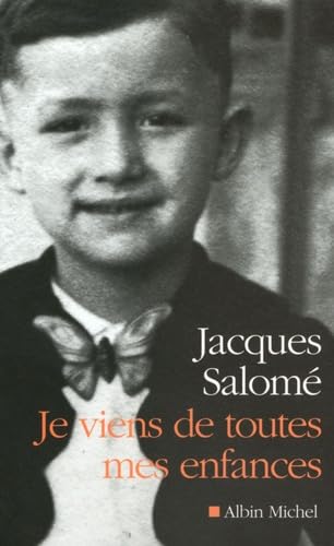Je viens de toutes mes enfances 9782226187727