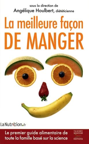 La meilleure façon de manger 9782916878126