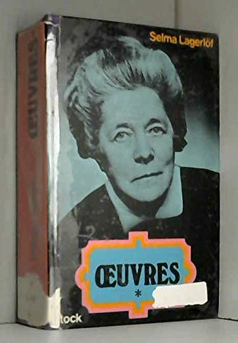 ŒUVRES.TOME 1.LA SAGA DE GÖSTA BERLING.JERUSALEM EN DALECARLIE.JERUSALEM EN GALILEE
