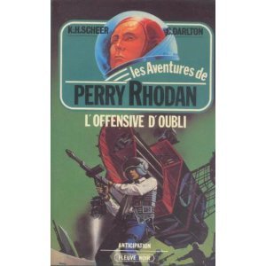 L'Offensive d'oubli (Les Aventures de Perry Rhodan) 9782265014855