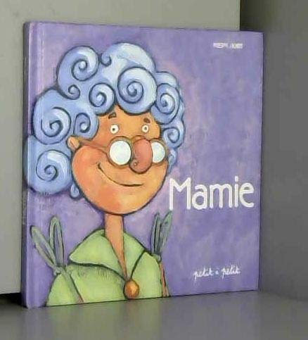 Mamie 9782914401128