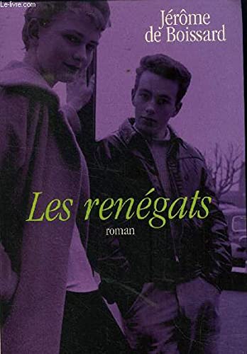 Les renégats 9782702878507