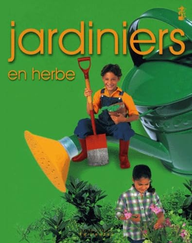 Jardiniers en herbe 9782745600738