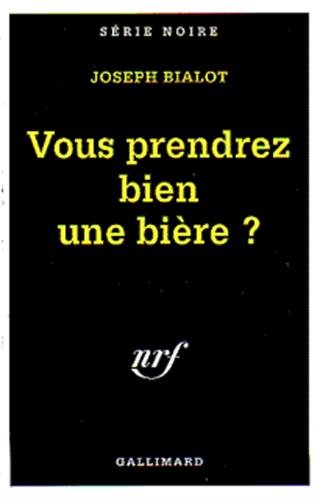 Vous prendrez bien une bière ? 9782070496600