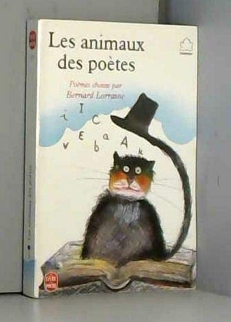Les animaux des poètes: Poèmes 9782010157073