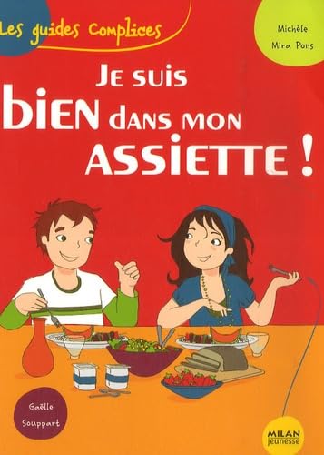 Je suis bien dans mon assiette! 9782745927835
