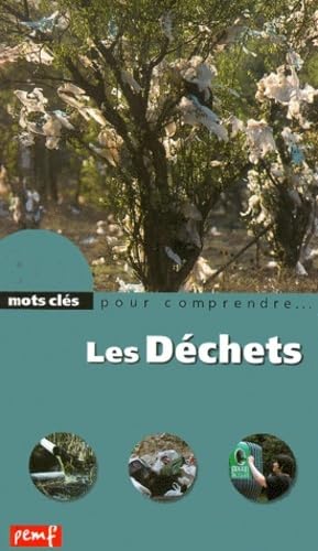 Les Déchets 9782845260870