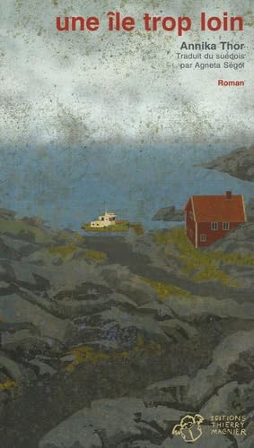 Une île trop loin 9782844204103