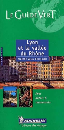 Lyon et la Vallée du Rhône, N°373 9782061003541