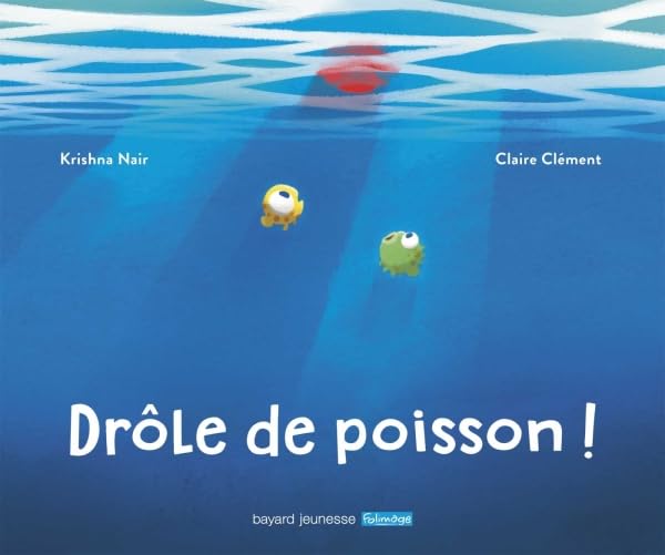 Drôle de poisson ! 9782747085823