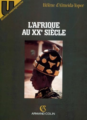 L'Afrique au XXe siècle 9782200214173