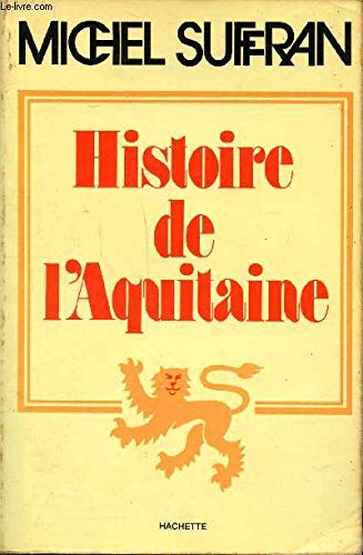 Histoire de l'Aquitaine 9782949250104