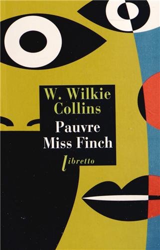 Pauvre Miss Finch: Une histoire de famille 9782752908834