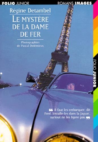 Le mystère de la dame de fer 9782070595181