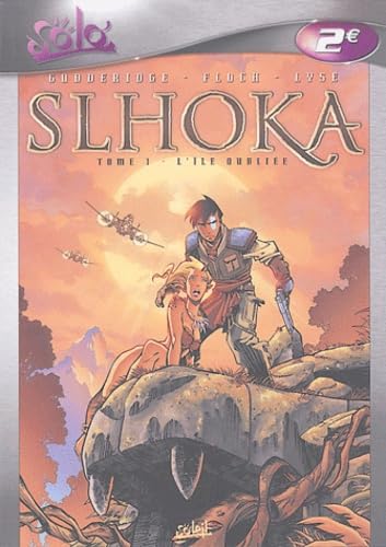 Slhoka, tome 1 : L'Île oubliée 9782845658431
