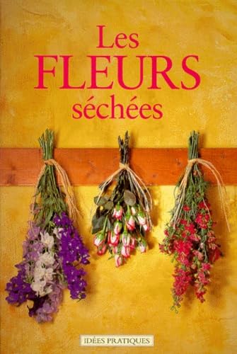 Les Fleurs séchées 9783829011976